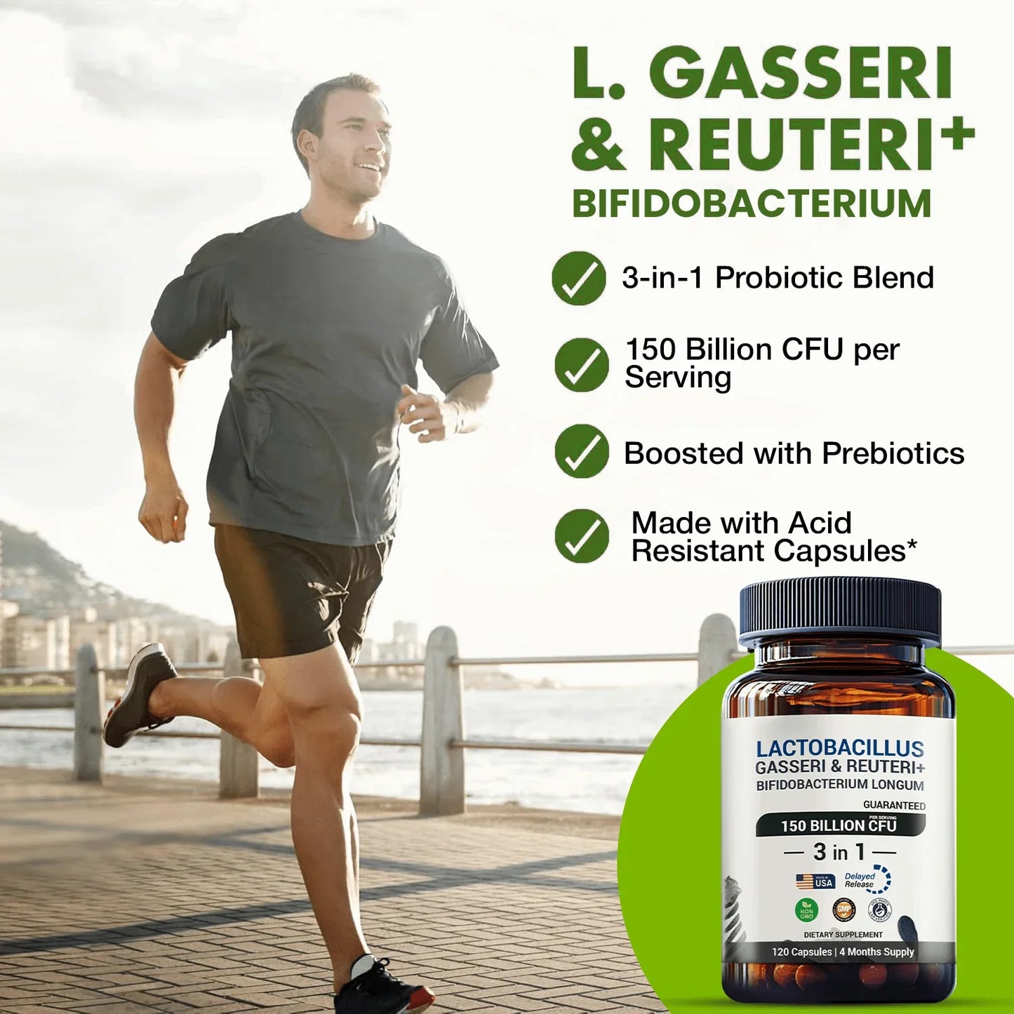 Man jogging outdoors next to L. Gasseri Reuteri Bifidobacterium probiotic supplement bottle, highlighting 3-in-1 probiotic blend, 150 billion CFU, prebiotics, acid resistant capsules.